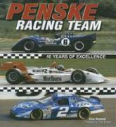 Penske Racing Team: 40 Years of Excellence