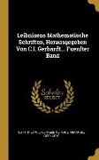 Leibnizens Mathematische Schriften, Herausgegeben Von C.I. Gerhardt... Fuenfter Band