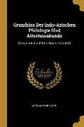 Grundriss Der Indo-Arischen Philologie Und Altertumskunde: (encyclopedia of Indo-Aryan Research)