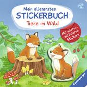 Mein allererstes Stickerbuch: Tiere im Wald