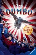 Disney Dumbo: Der Roman zum Film