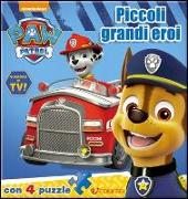 Piccoli grandi eroi. Paw Patrol