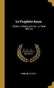 Le Prophète Amos: L'Oeuvre: La Prédication Sur Le Péché, l'Homme