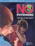 No Putdowns: Creating a Healthy Learning Environment Through Encouragement, Understanding, and Respect