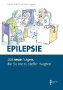 Epilepsie - 100 Fragen, die Sie nie zu stellen wagten