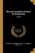 Oeuvres Complètes d'Alexis de Tocqueville, Volume 9
