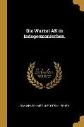 Die Wurzel AK in Indogermanischen