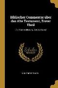 Biblischer Commentar Über Das Alte Testament, Erster Theil: Die Bücher Mose's, Zweiter Band