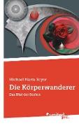 Die Körperwanderer