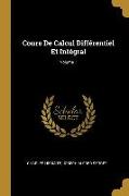 Cours de Calcul Différentiel Et Intégral, Volume 1