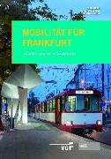 Mobilität für Frankfurt