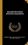 Benedikt Hirschbold Münchner Heimatbuch