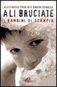 Ali bruciate. I bambini di Scampia