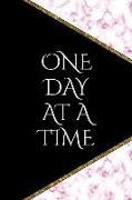 One Day at a Time: A Beautiful Pink Marble Guided Odaat Journal for Twelve Step Programs. Focus on Recovery and Progress, Not Perfection
