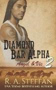 Diamond Bar Alpha 2: Angel & Vic
