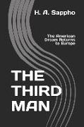 The Third Man: The American Dream Returns to Europe