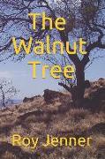 The Walnut Tree: Roy Jenner