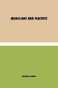 Magicians and Masters