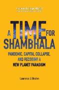A Time for Shambhala