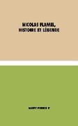Nicolas Flamel, Histoire Et Légende: (italian)