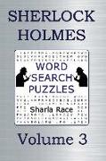 Sherlock Holmes Word Search Puzzles Volume 3: The Five Orange Pips and the Man with the Twisted Lip
