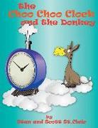 The Choo-Choo Clock and the Donkey