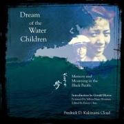 Dream of the Water Children: Memory and Mourning in the Black Pacific