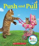 Push and Pull (Rookie Read-About Science: Physical Science)