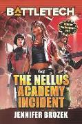 Battletech: The Nellus Academy Incident