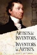 Artists as Inventors. Inventors as Artists