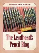 The Leadhead's Pencil Blog