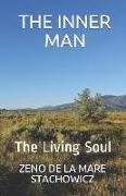 The Inner Man: The Living Soul
