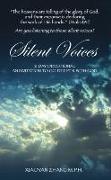 Silent Voices: 31 Day Devotional an Invitation to Go Deeper with God