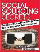 Social Sourcing Secrets