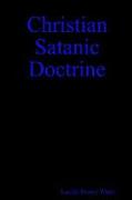 Christian Satanic Doctrine