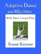 Adaptive Dance and Rhythms with Basic Lesson Plan