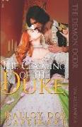 The Claiming of the Duke: By Malloy DOS Capeheart