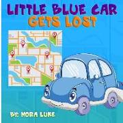 Little Blue Car Gets Lost