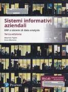 Sistemi informativi aziendali. ERP e sistemi di data analysis. Ediz. Mylab