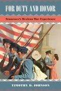 For Duty and Honor: Tennessee's Mexican War Experience