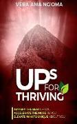 Ups for Thriving