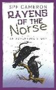 Ravens of the Norse: An Adventure Story