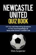 Newcastle United Quiz Book