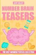 Number Brain Teasers: Trace Numbers Puzzles - The Best Japanese Puzzles Collection