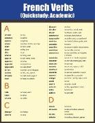 French Verbs: Quick Study Academic