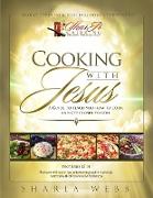 Cooking with Jesus