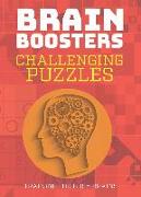Challenging Puzzles: Training for Busy Brains (Brain Boosters), Full Color Puzzles Including Sudoku, Logic Problems and Riddles