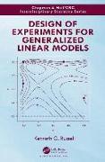 Design of Experiments for Generalized Linear Models