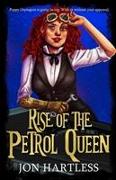 Rise of the Petrol Queen