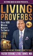 Distinguished Wisdom Presents . . . "Living Proverbs"-Vol.1